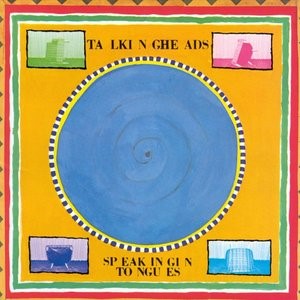 Speaking in Tongues - Talking Heads