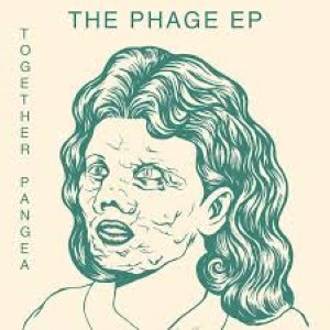 The Phage EP - Together Pangea
